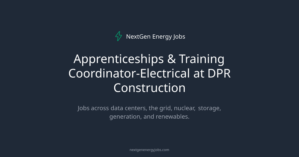 Apprenticeships & Training Coordinator-Electrical at DPR Construction