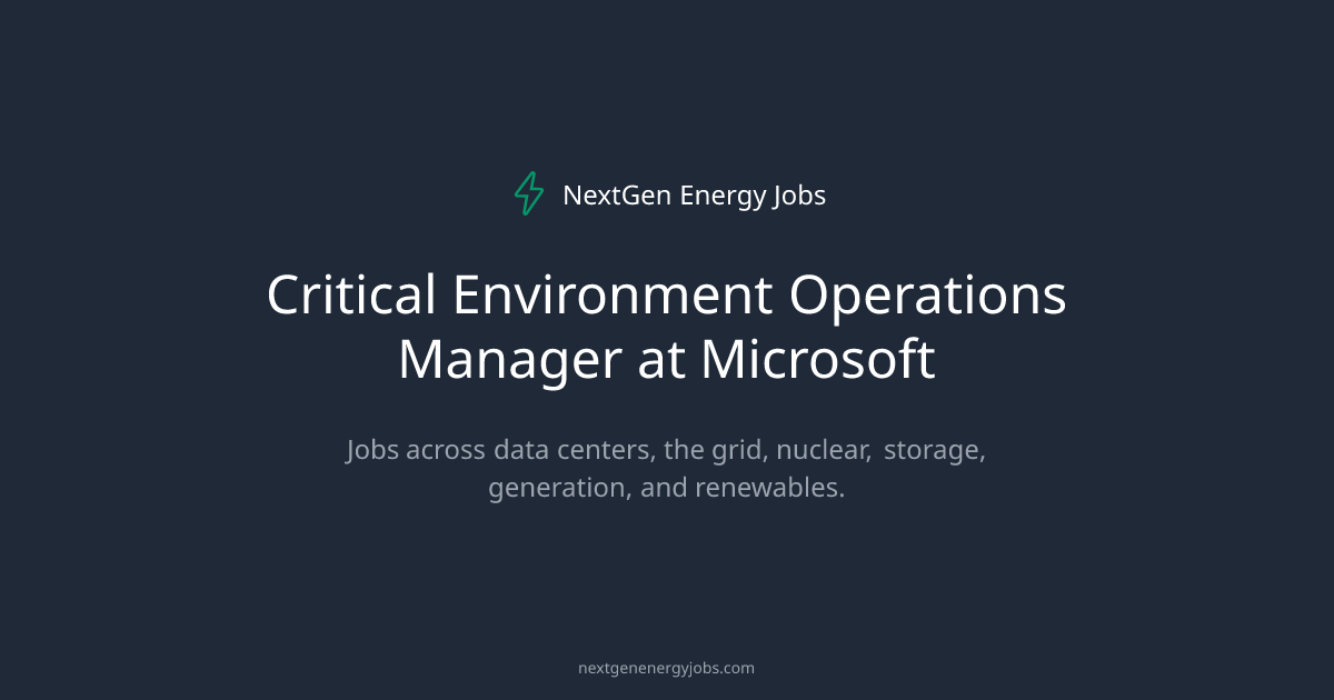 Critical Environment Operations Manager at Microsoft