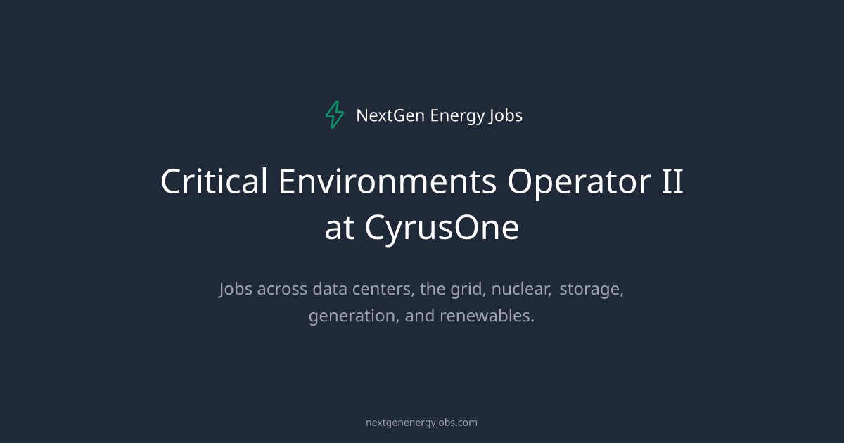 Critical Environments Operator II at CyrusOne