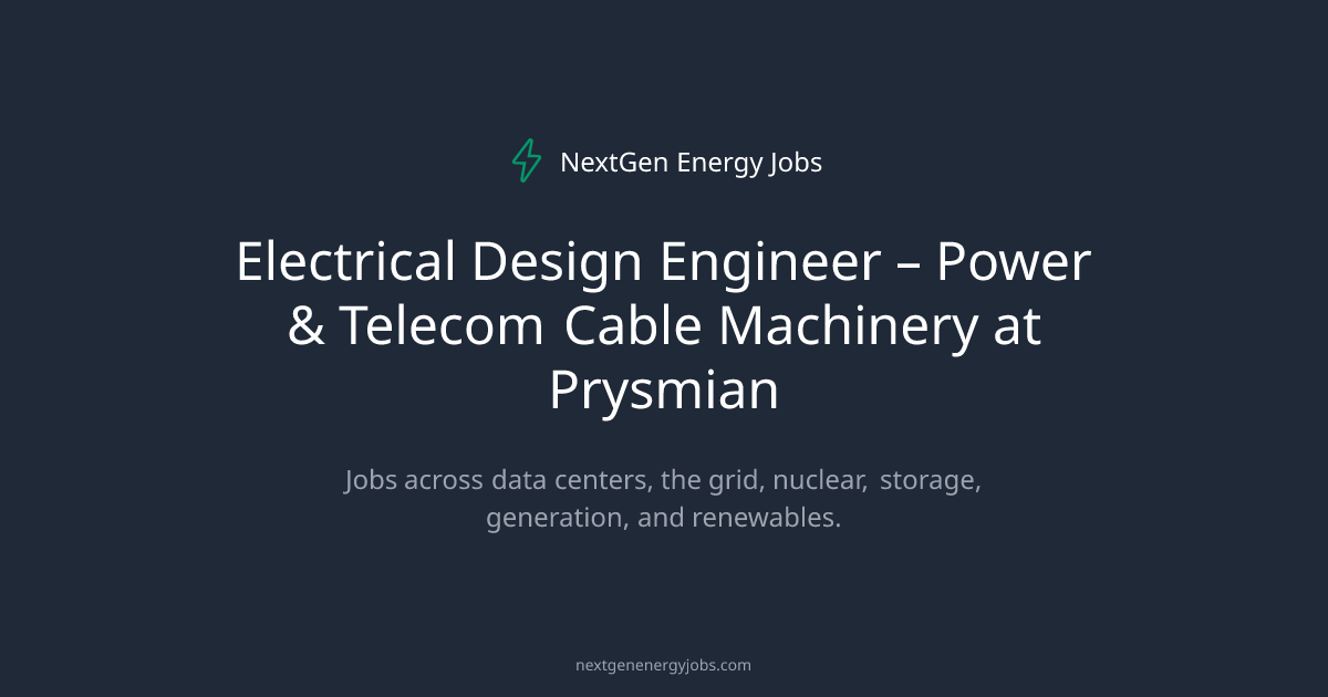 Electrical Design Engineer – Power & Telecom Cable Machinery at Prysmian