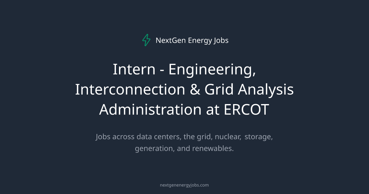 Intern - Engineering, Interconnection & Grid Analysis Administration at ...