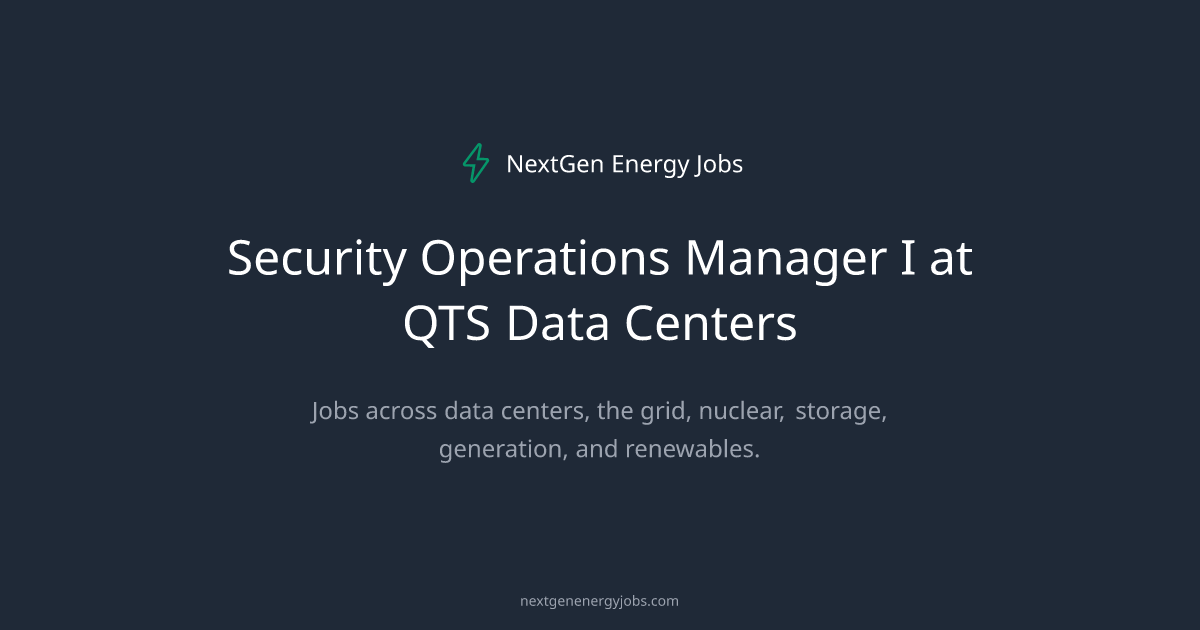 Security Operations Manager I at QTS Data Centers