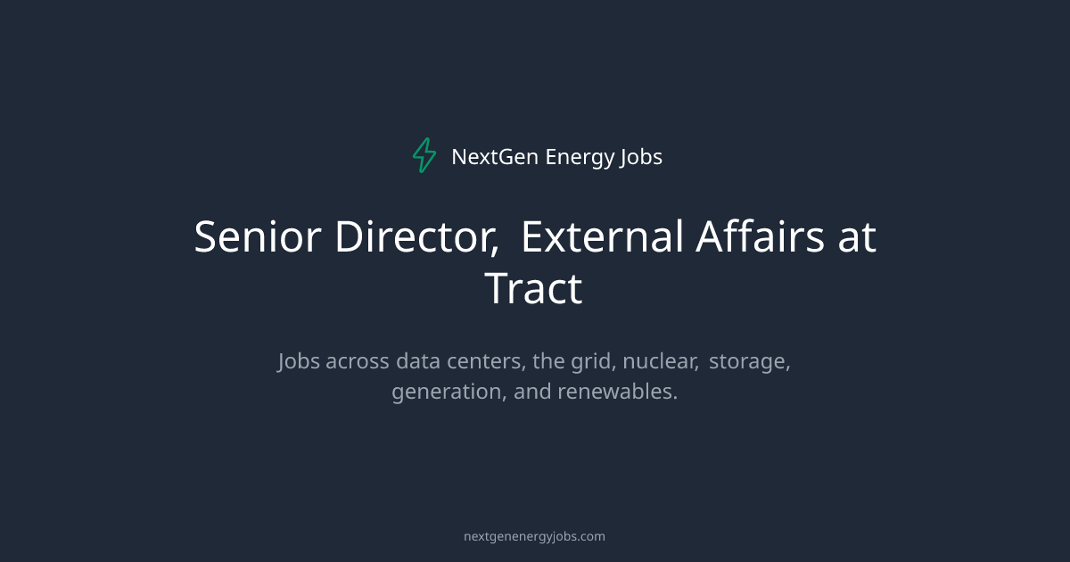 Senior Director, External Affairs at Tract