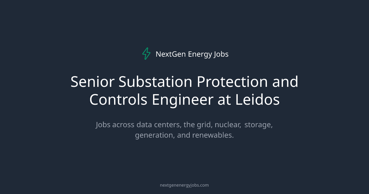 Senior Substation Protection and Controls Engineer at Leidos
