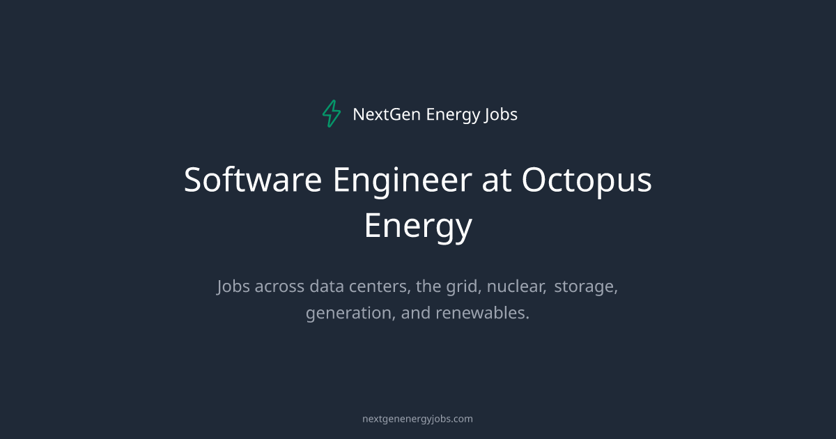 Software Engineer at Octopus Energy | NextGen Energy Jobs