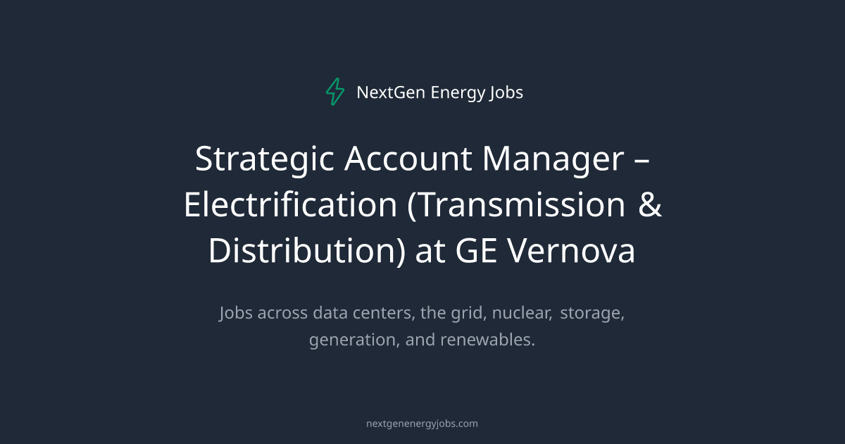 Strategic Account Manager at GE Vernova