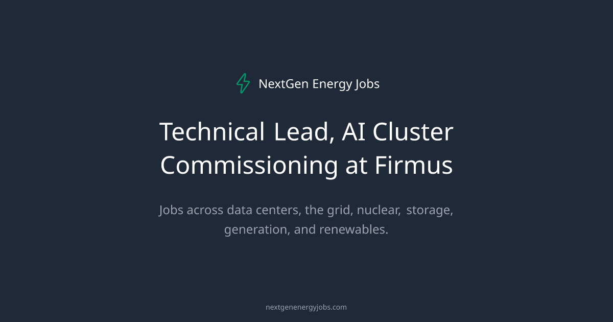 Technical Lead, AI Cluster Commissioning at Firmus